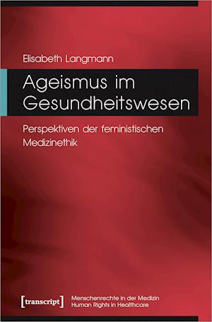 Ageismus im Gesundheitswesen