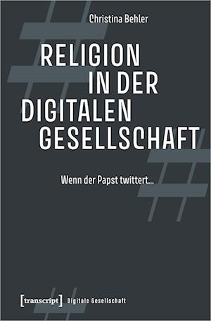 Religion in der digitalen Gesellschaft