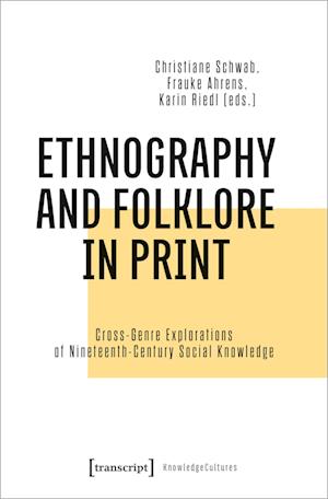 Ethnography and Folklore in Print