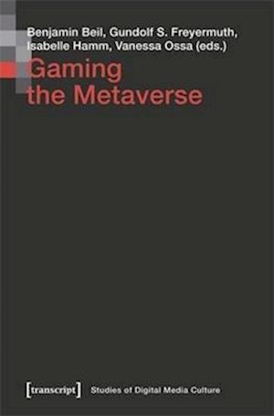 Gaming the Metaverse