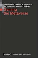 Gaming the Metaverse