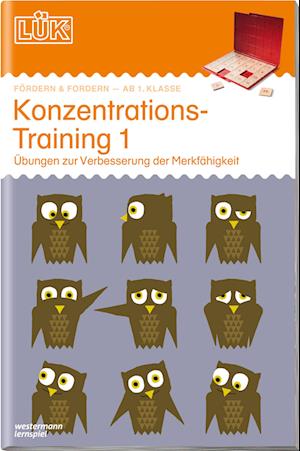 LÜK. KKonzentrationstraining 1: Übungen zur Verbesserung der Merkfähigkeit