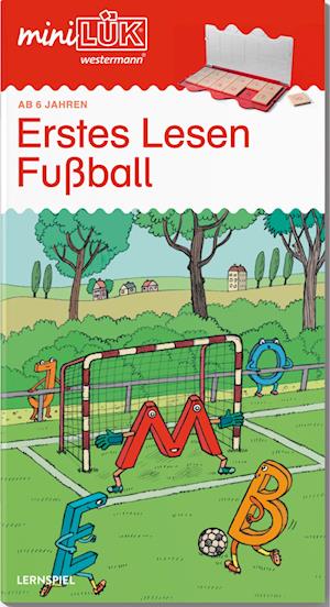 miniLÜK. Fußball Erstes Lesen