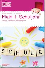 LÜK. Mein 1. Schuljahr: Lesen, Rechnen, Merkfähigkeit