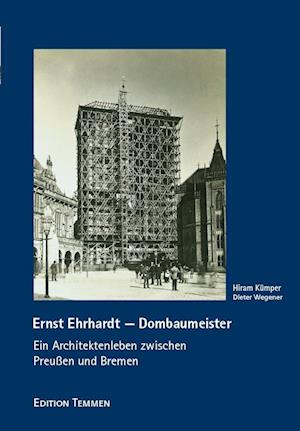 Ernst Erhardt - Dombaumeister