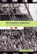 Destination America (DVD) – The Great European Emigration
