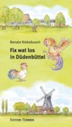 Fix wat los in Düdenbüttel