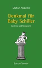 Denkmal für Baby Schiller