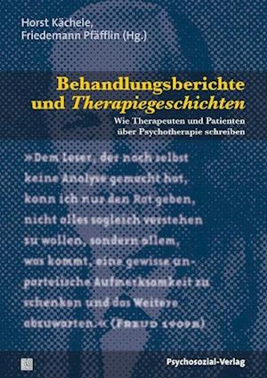 Behandlungsberichte Und Therapiegeschichten