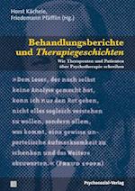 Behandlungsberichte Und Therapiegeschichten