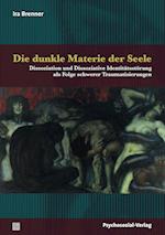 Die dunkle Materie der Seele