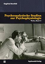 Psychoanalytische Studien zur Psychophysiologie