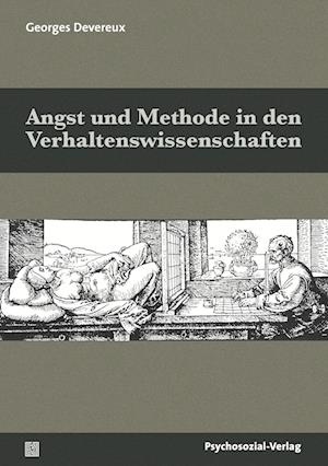 Angst und Methode in den Verhaltenswissenschaften