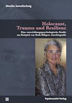 Holocaust, Trauma und Resilienz