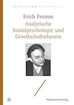 Analytische Sozialpsychologie und Gesellschaftstheorie