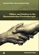 Fühlen und Erleben in der Humanistischen Psychotherapie