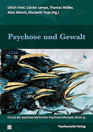 Psychose und Gewalt