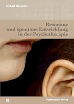 Resonanz und spontane Entwicklung in der Psychotherapie