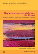 Organisationsentwicklung als Kunst