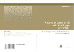 Country-of-Origin Effekt und Länderimage Osteuropas