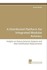 A Distributed Platform for Integrated Modular Avionics