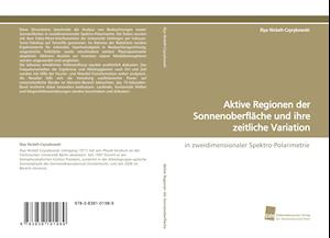 Aktive Regionen der Sonnenoberfläche und ihre zeitliche Variation