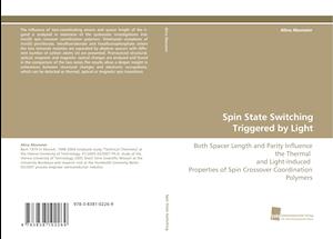 Spin State Switching Triggered by Light