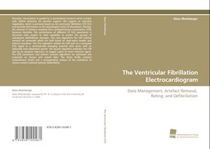 The Ventricular Fibrillation Electrocardiogram