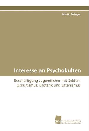 Interesse an Psychokulten