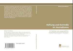 Haftung und Kontrolle im Journalismus