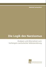 Die Logik des Narzissmus