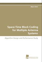 Space-Time Block Coding for Multiple Antenna Systems