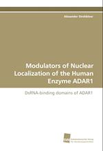 Modulators of Nuclear Localization of the Human Enzyme ADAR1