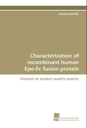 Characterization of recombinant human Epo-Fc fusion protein