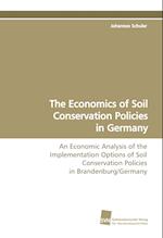 The Economics of Soil Conservation Policies in Germany