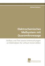 Elektrochemisches Meßsystem mit Quarzmikrowaage