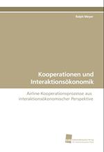 Kooperationen Und Interaktionsokonomik