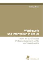 Wettbewerb und Intervention in der EU