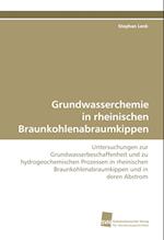 Grundwasserchemie in rheinischen Braunkohlenabraumkippen