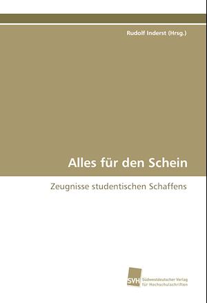 Alles für den Schein