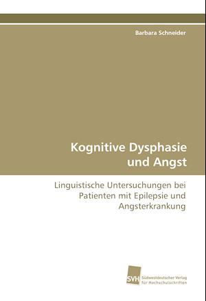 Kognitive Dysphasie und Angst