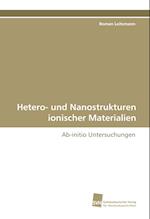 Hetero- und Nanostrukturen ionischer Materialien