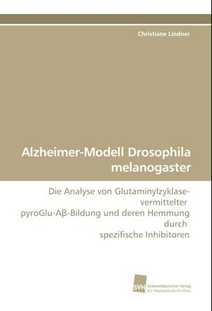 Alzheimer-Modell Drosophila melanogaster