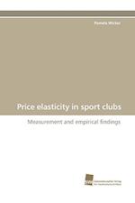 Price elasticity in sport clubs