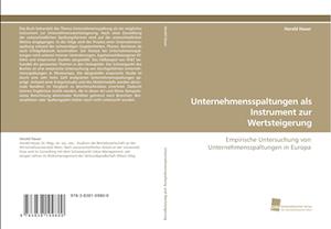 Unternehmensspaltungen als Instrument zur Wertsteigerung