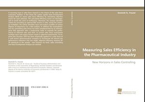 Measuring Sales Efficiency in the Pharmaceutical Industry