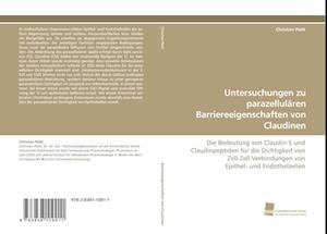 Untersuchungen zu parazellulären Barriereeigenschaften von Claudinen