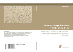 Direkte Lasersynthese von Funktionsschichten