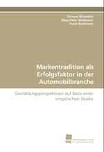 Markentradition als Erfolgsfaktor in der Automobilbranche