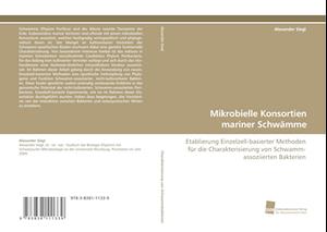 Mikrobielle Konsortien mariner Schwämme